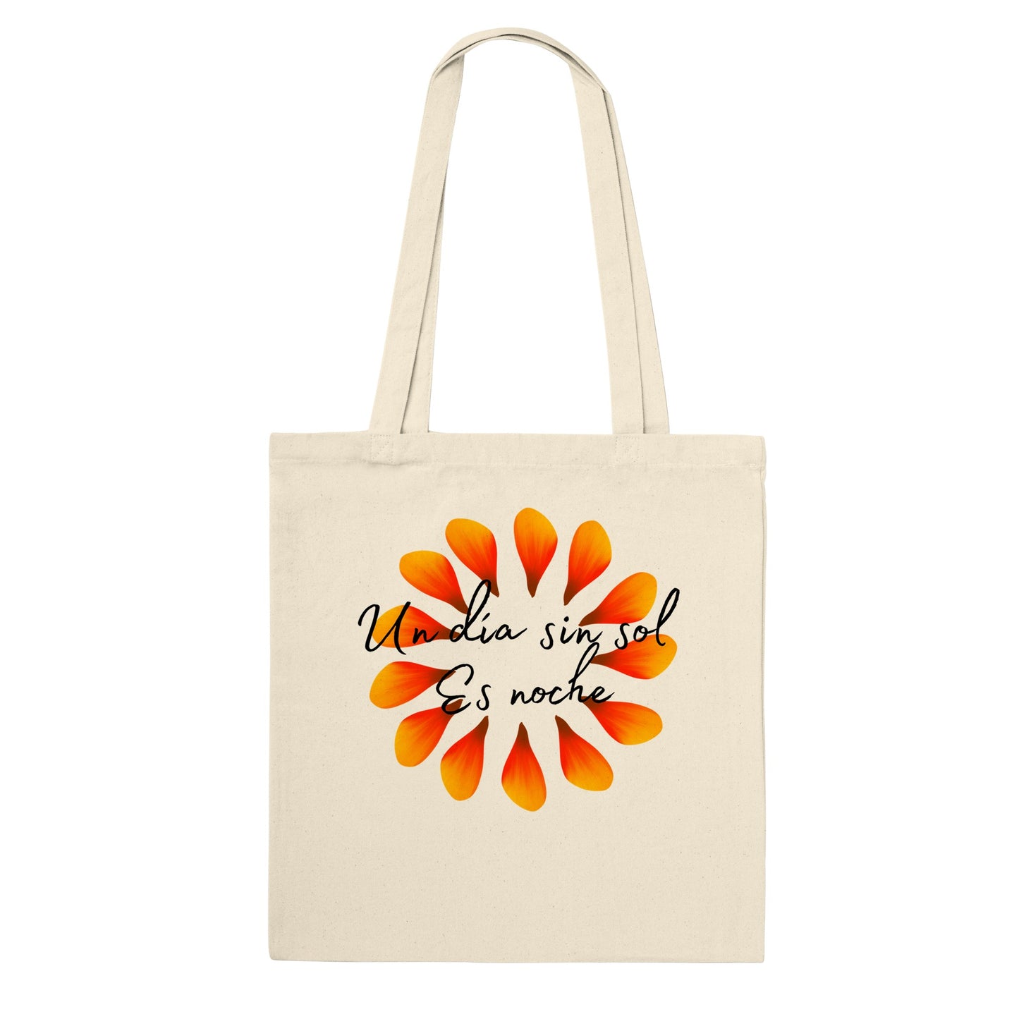 Bolsa de tela original con mensaje motivación y diseño de sol de petálos