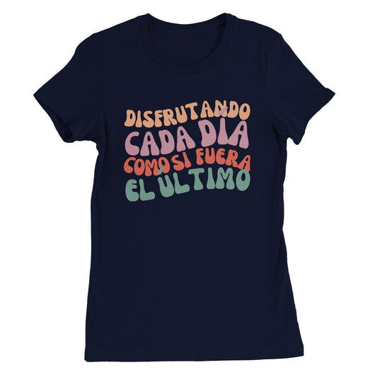 Camiseta de mujer con mensaje de moticación